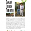 Sweet Honey Panama
Sommaren 2009