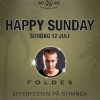 Efterfest på Stranda - Happy Sunday
Vi på Stranda vill ödmjukast tacka för en helt makalös Falsterbovecka. 
MEN veckan är inte slut än och vi kan verkligen inte få nog av er! Ni är fantastiska!

Ikväll kommer vi bjuda på Entrén och dessutom, som grädde på