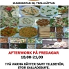 AFTER WORK PÅ FREDAGAR!!! KL; 18:00 - 21:00
VÄLKOMNA:

--KASSLER MED PAPRIKASÅS
-KÖFTE (TURKISKAKÖTTBULLAR) I TOMATSÅS
SAMT RIS & KLYFTPOTATIS 
STOR SALLAD BUFE...
