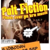 Bland de som gillar & delar och kan svara på vem som är sångare i Palt Fiction.  Drar vi 5st personer som får fri entré till kvällens party
28/9-2013
On stage Palt Fiction
Party maskinen har startat igen!!
The Dock rocks...
För dig över 30 bast.