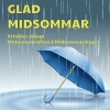 Midsommarafton och Midsommardagen håller vi stängt. 
På söndag öppnar vi upp igen, förhoppningsvis med bättre väder. 
Glad Midsommar