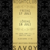 SAVOY NIGHTCLUB
FREDAG 17 JULI & LÖRDAG 18 JULI

FRI ENTRÉ FRAM TILL 23, DÄREFTER 100kr
ÅLDERSGRÄNS 25 ÅR

STORGATAN 59 • Luleå
0920-19500
WWW.HOTELLSAVOY.SE