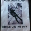 Kom och rocka loss med oss
lördag 30/5 då trubaduren Andy Barnett spelar på Hörnefors restaurang
Varmt välkomna