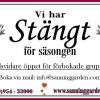 Nu stänger vi för vårsäsongen. Vi vill passa på att tacka alla våra gäster, gamla som nya, och hoppas att vi snart ses igen.