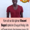 På fredag kommer Vincent och sjunger på Torget kl 21-01 