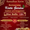 We have started the dinner/ Iftar buffe with many more delicious dishes along with starter and desserts.
You are welcome to our place :)