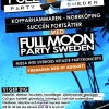 Årets STÖRSTA, VILDASTE och mest LYSANDE fest!
★ -FULL MOON PARTY★

VI GER ER;

◆ Kropps- och ansiktsmålningar i neonfärg till dom 300 första. 
◆ Värdinnor/Modeller
◆ Manlig eldartist som även kör i led.
◆ Dansare
◆ Kortväxt entertainer
◆ Isfacklor
◆ Glow