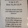 Semesterstängt under v.36-37! Och en liten påminnelse att ni kan hyra Bettys Hörna efter stängning