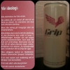 Grip - Energy drink är vår nyaste medlem! Tillverkarna av Grip (Grip Movement) är en enad skara eldsjälar som tillsammans strävar mot en bättre värld! 
Drycken innehåller koffein som bidrar till ökad koncentration- och reaktionsförmåga. Den innehåller ock