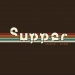 Supper