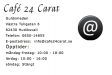 Café 24 Carat