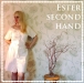Ester second hand