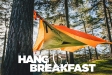 Hang and Breakfast (tree tents)