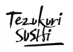 Tezukuri Sushi